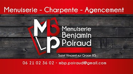 Menuiserie Benjamin Poiraud, Menuisier à Saint-Vincent-sur-Graon