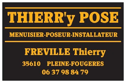 THIERR'y POSE, Menuisier à Pleine-Fougères