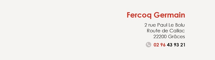 Fercoq Germain, Charpentier à Grâces