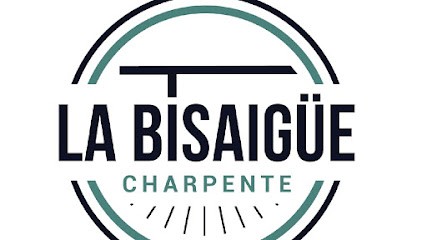 LA BISAIGÜE, Charpentier à Gouesnou