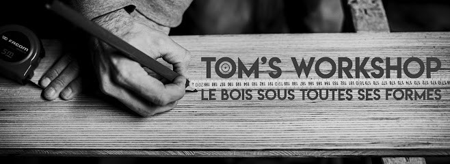 Tom's Workshop, Menuisier au Doulieu