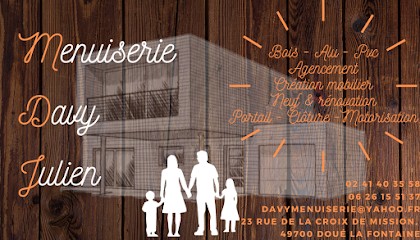 MENUISERIE DAVY JULIEN, Menuisier à Doué-en-Anjou