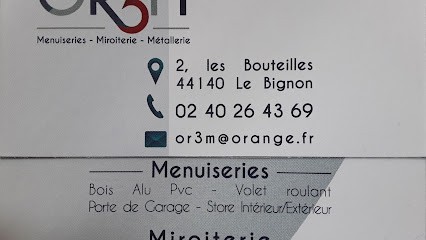 Or3m, Menuisier au Bignon